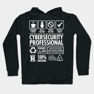 Cybersecurity Professional "Not a Hacker" Funny Job Hoodie